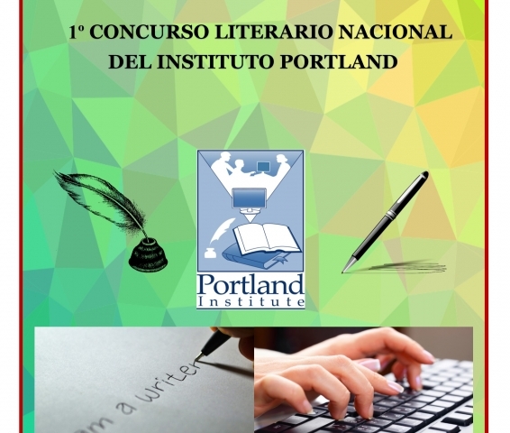 1º Concurso Literario Nacional del Instituto Portland